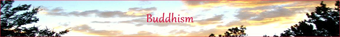 Buddhism